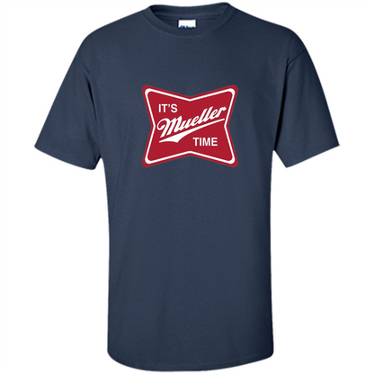 It's Mueller Time T-shirt Navy