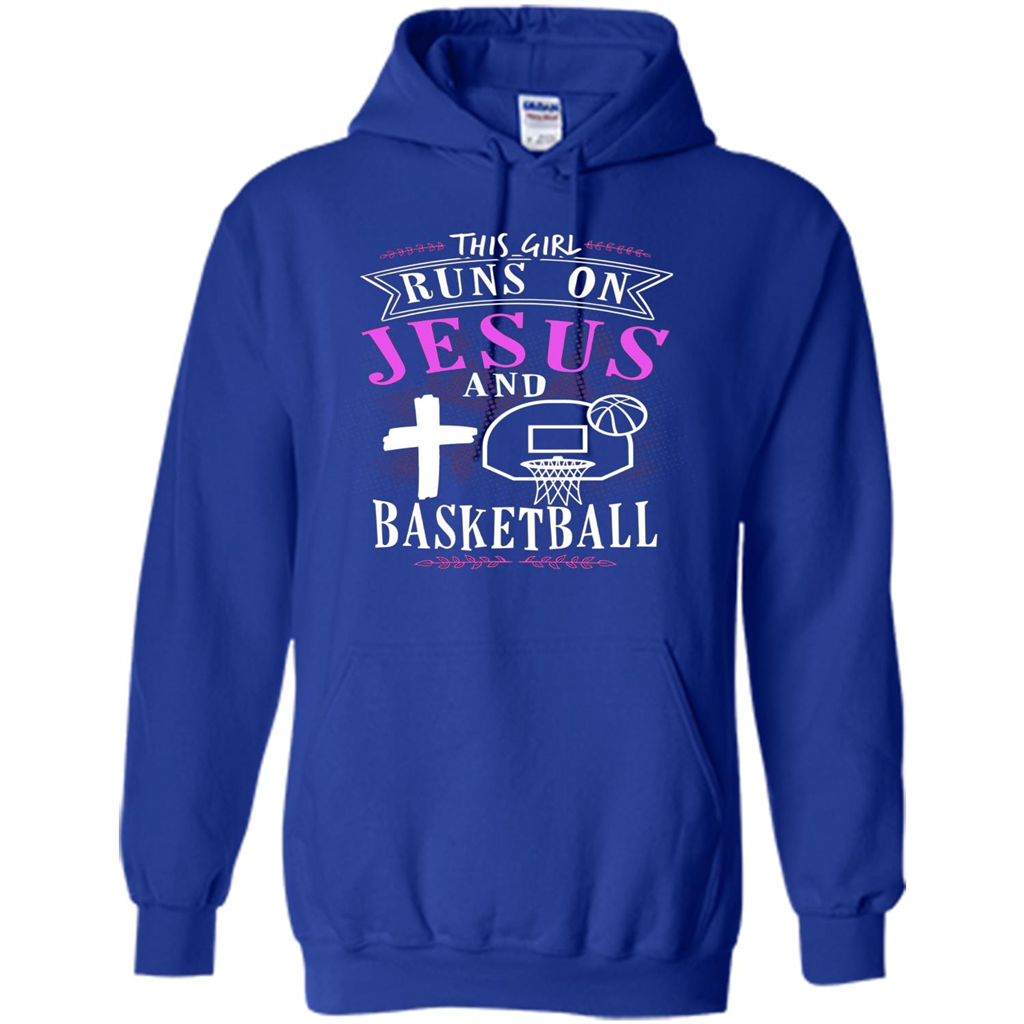 Basketball T-shirt This Girl Runs On Jesus And Basketball T-shirt