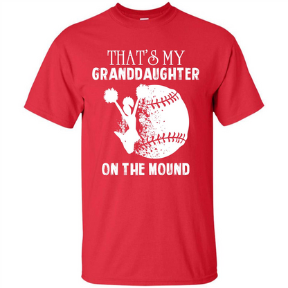 Baseball T-shirt That’s My Granddaughter On The Mound Red