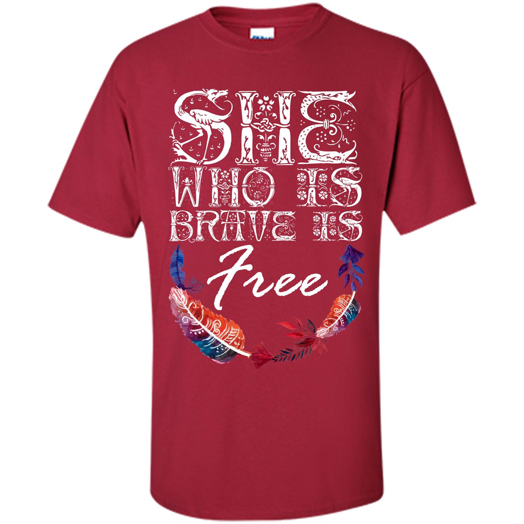 She Is Brave Is Free T-shirt Cardinal