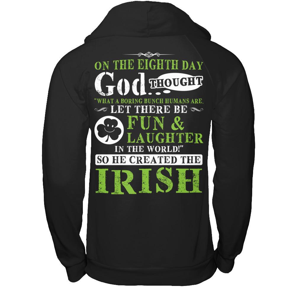 Let There Be Fun & Laughter In The World - So God Created The Irish Gildan - Pullover Hoodie Black