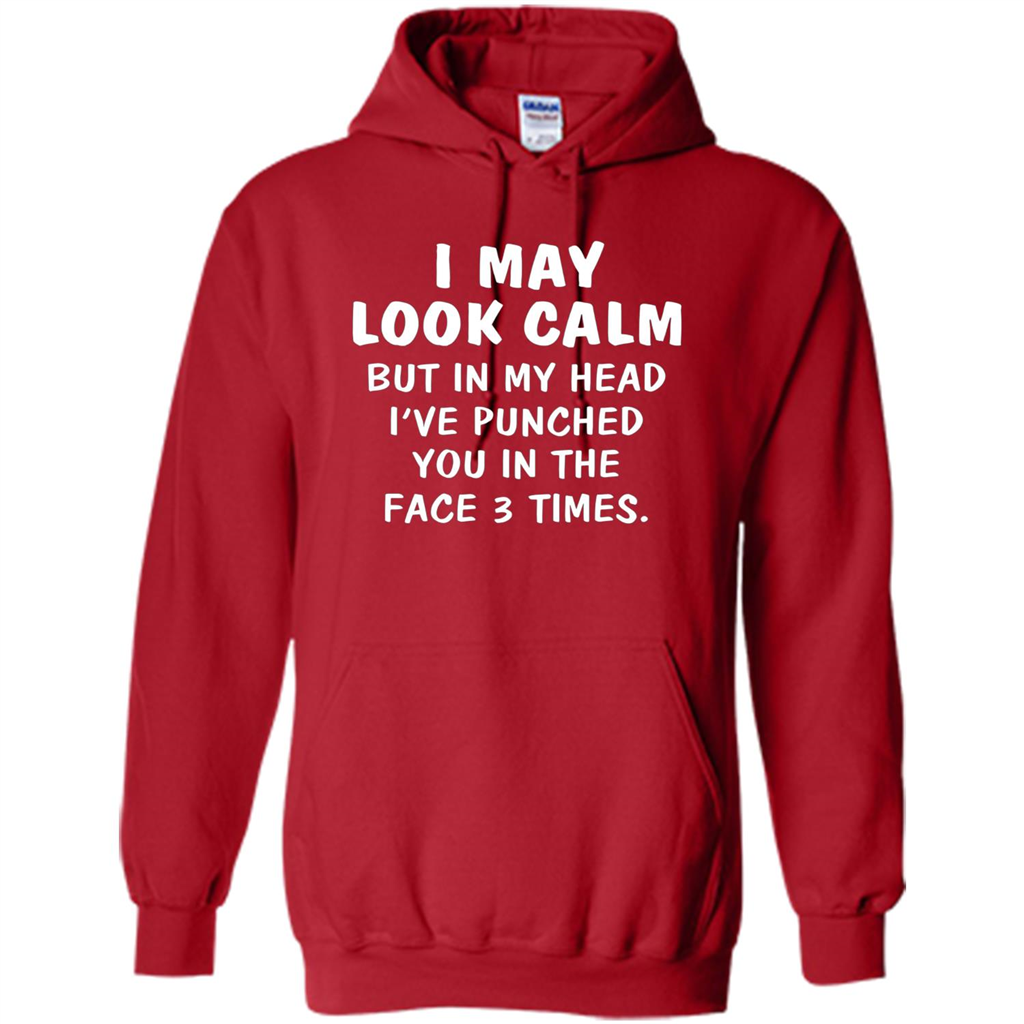 I May Look Calm But In My Head I've Punched You In The Face T-Shirt Red