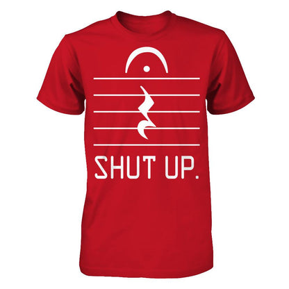 Funny Music - Shut Up T-shirt Gildan - Short Sleeve Tee Red