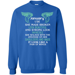 January Girl She Made Broken Look Beautiful T-shirt