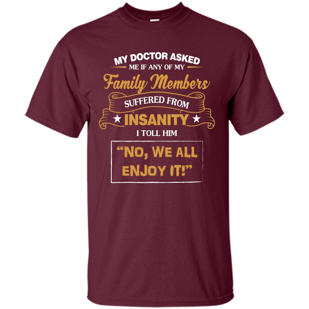 Family T-shirt We All Enjoy It Maroon