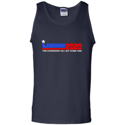 Lebowski 2020 This Aggression Will Not Stand Man T-shirt Navy