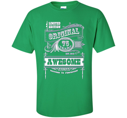 Best 75th Birthday Made in 1942 Awesome T-Shirt Gift Idea shirt Irish Green
