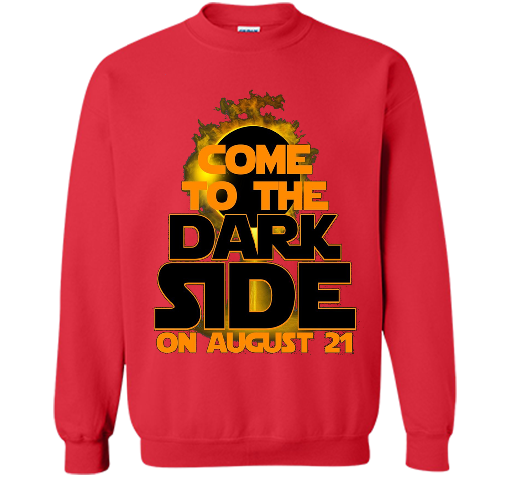 Come To The Dark Side On August 21 T-Shirt shirt Red
