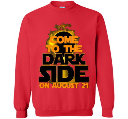 Come To The Dark Side On August 21 T-Shirt shirt Red