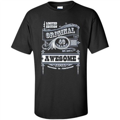 Best 40th Birthday Made in 1977 Awesome T-Shirt Black