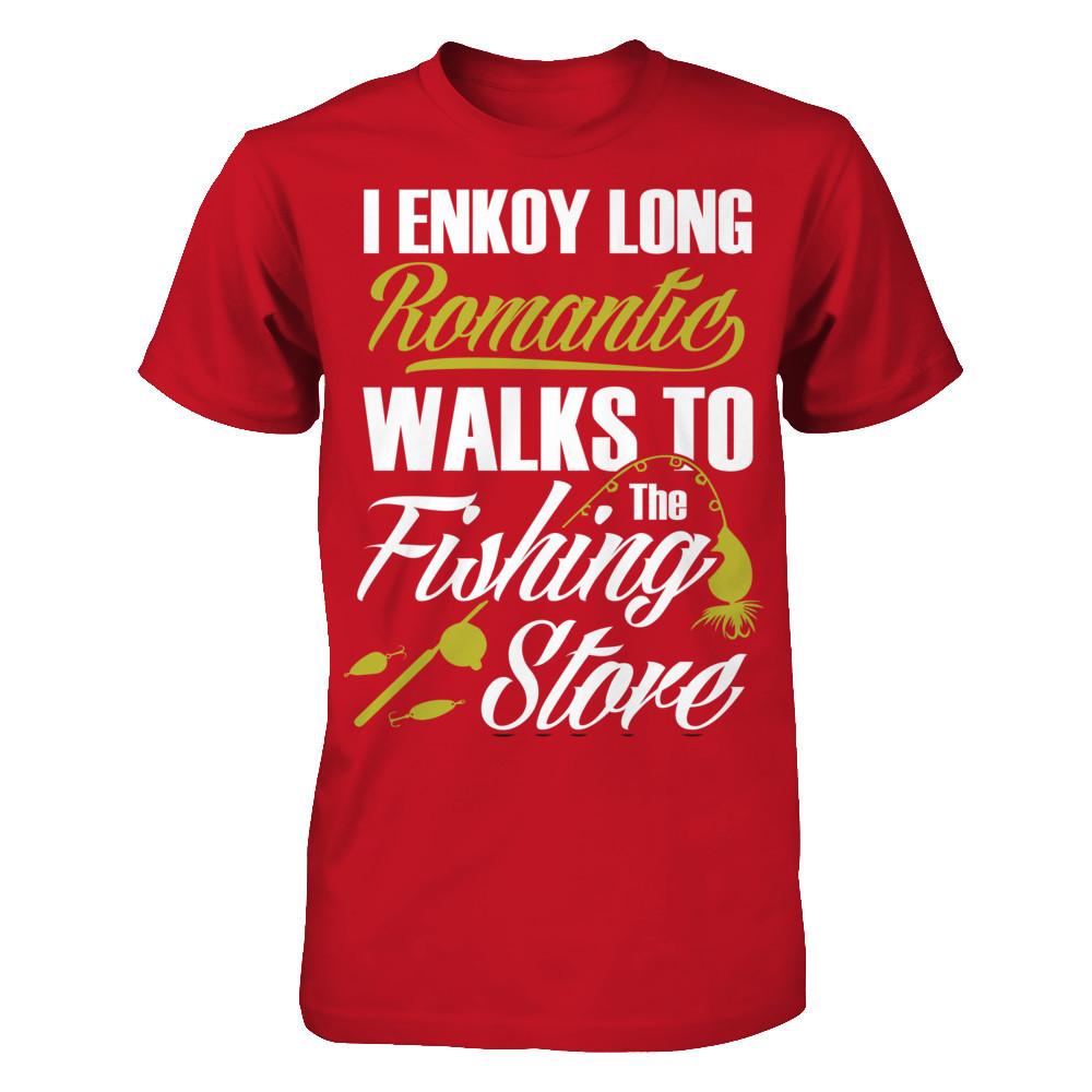 I Enjoy Long Romantic Walk To The Fishing Store T-shirt Gildan - Short Sleeve Tee Red