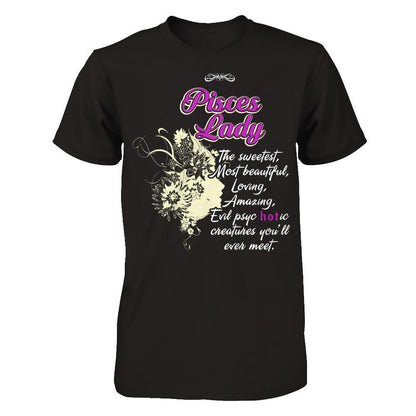 Pisces Lady - The Sweetest, Most Beautiful, Loving, Amazing Gildan - Short Sleeve Tee Black