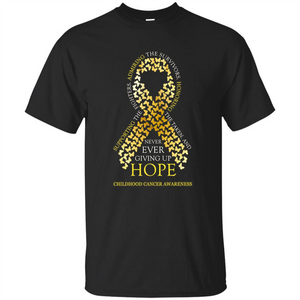 Childhood Cancer Awareness T-shirt Never Ever Giving Up Hope T-shirt