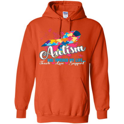 Autism Teacher T-shirts Autism Has Touched My Life Teach Love Support Orange