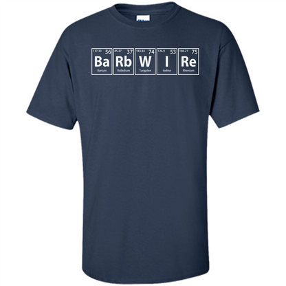 Barbwire (Ba-Rb-W-I-Re) Funny Elements Spelling T-Shirt Navy