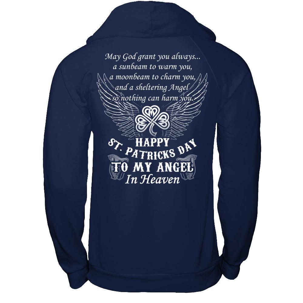 Happy St.Patricks Day To My Angel In Heaven T-shirt Gildan - Pullover Hoodie Navy