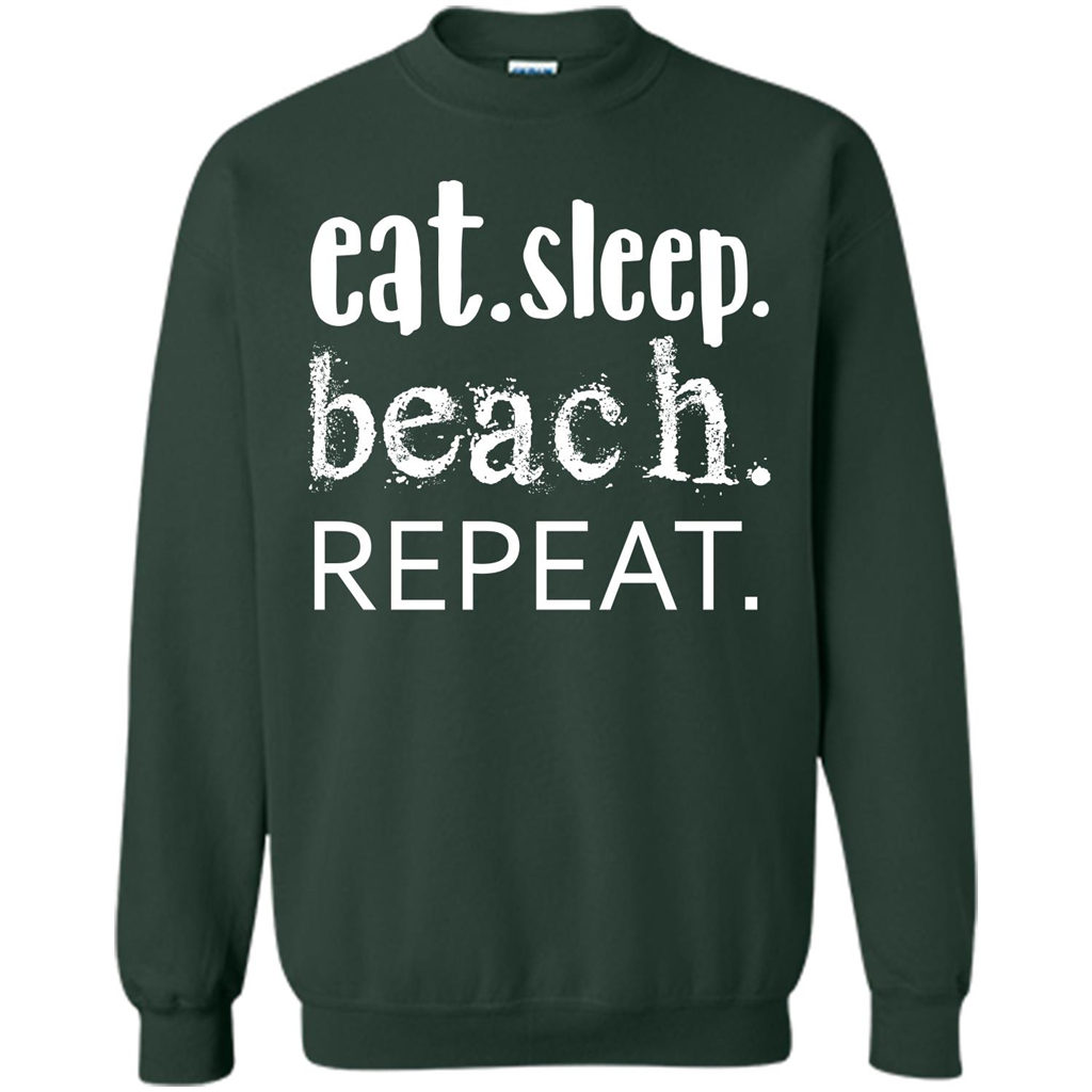 Eat Sleep Beach Repeat T-shirt Forest Green