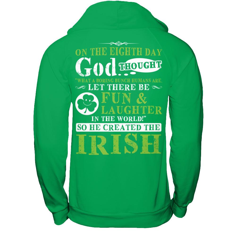 Let There Be Fun & Laughter In The World - So God Created The Irish Gildan - Pullover Hoodie Irish Green