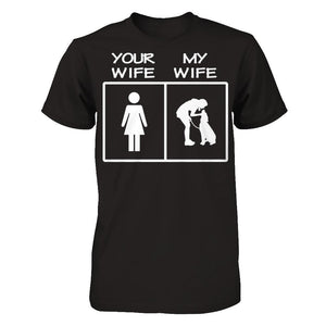 Your Wife - My Wife Loves Her Dogs T-shirt