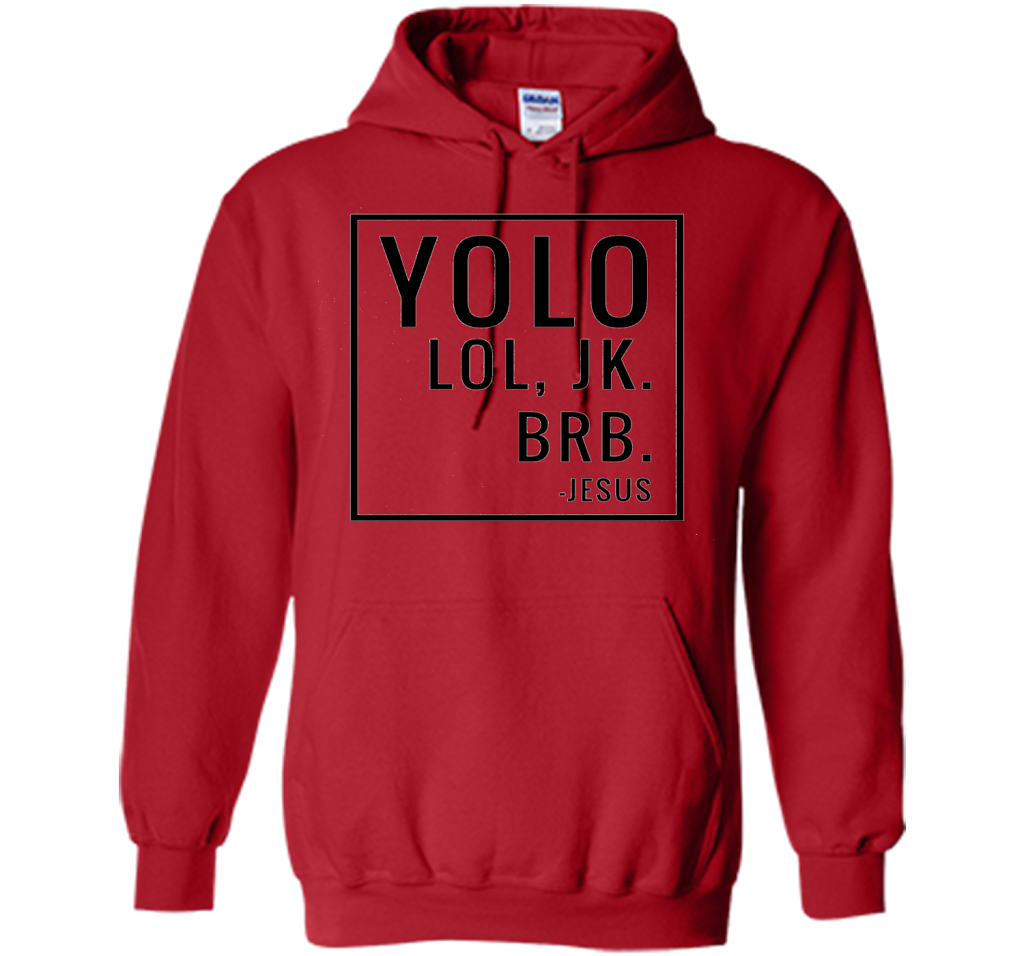 Christian T-shirt Yolo Lol Jk Brb Jesus T-shirt Red