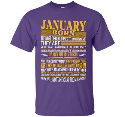 January Born The Most Difficult Ones To Understand T-shirt Purple