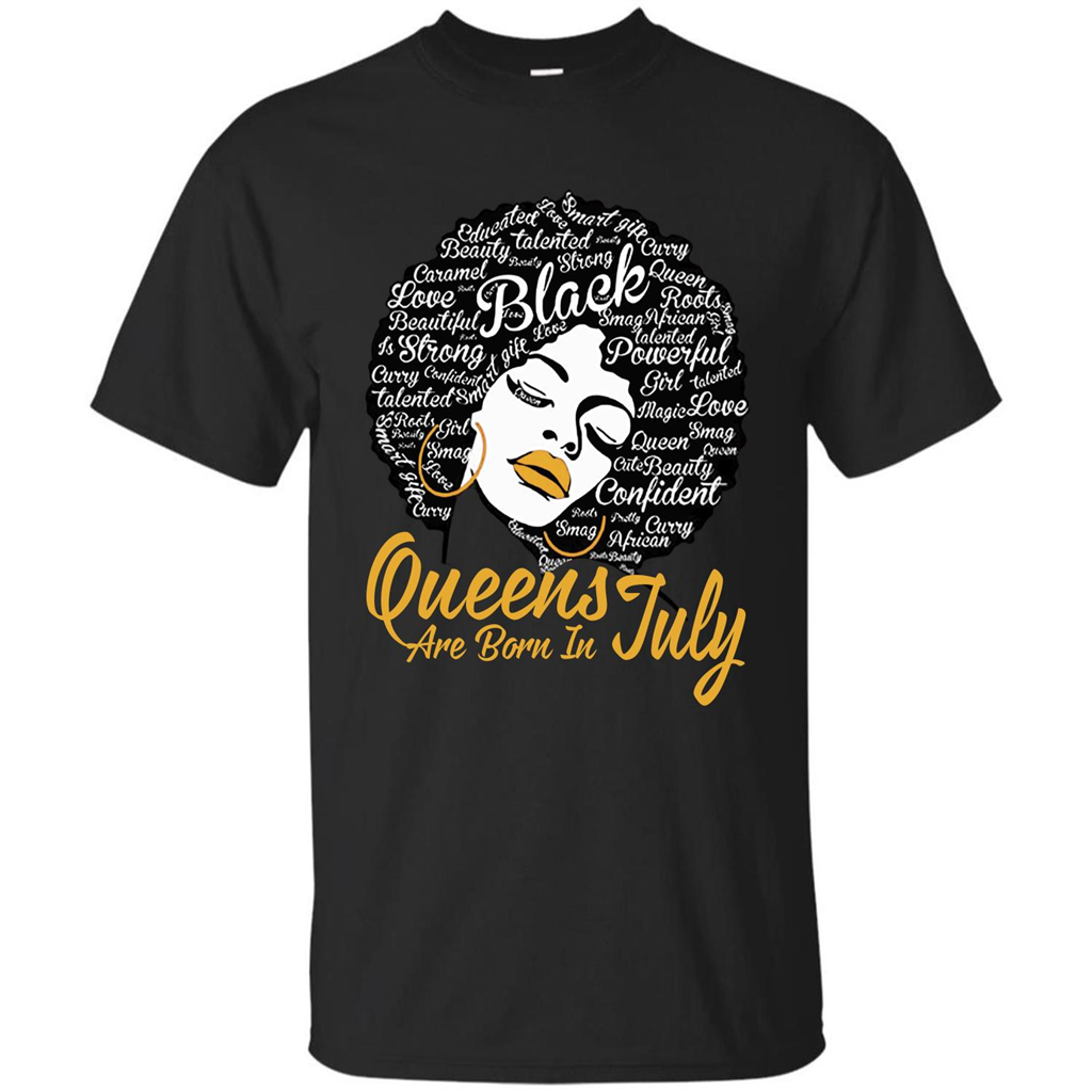 Queen Are Born In July T-shirt Black