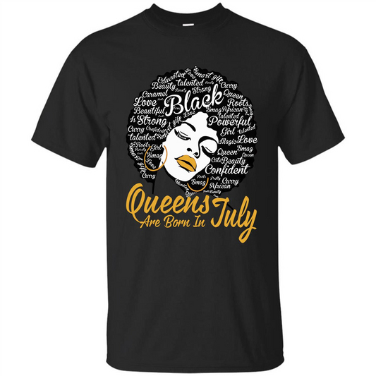 Queen Are Born In July T-shirt Black