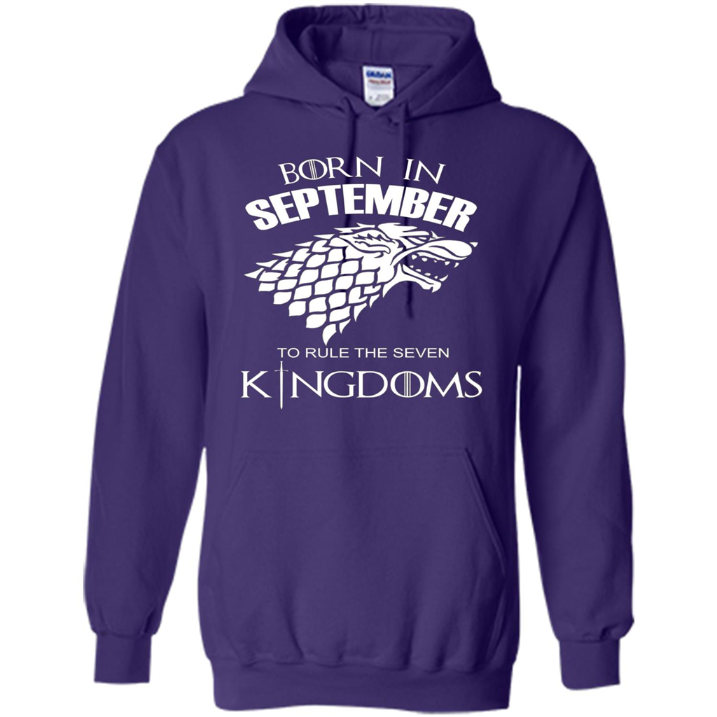 Born In September To Rule The Seven KingDoms T-shirt Funny Birthday Shirt Purple