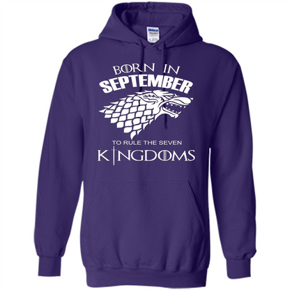 Born In September To Rule The Seven KingDoms T-shirt Funny Birthday Shirt Purple