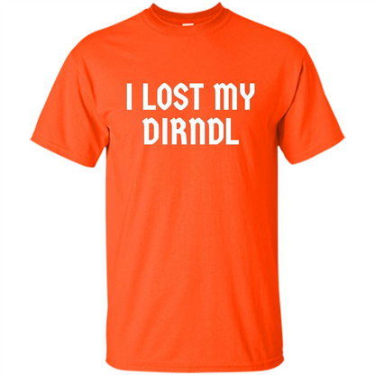 I Lost My Dirndl Oktoberfest Beer Party T-Shirt Orange