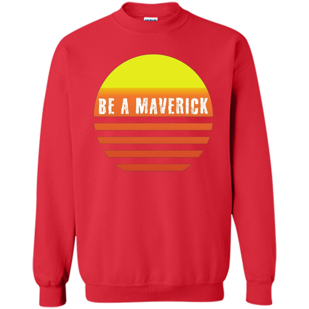 Be A Maverick t-shirt Red