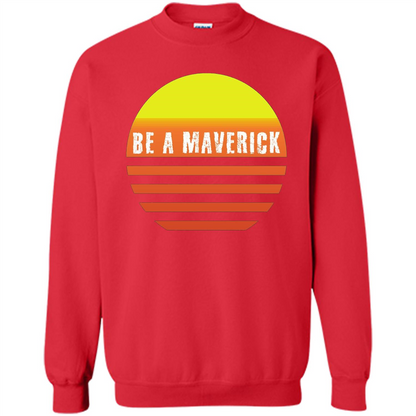 Be A Maverick t-shirt Red