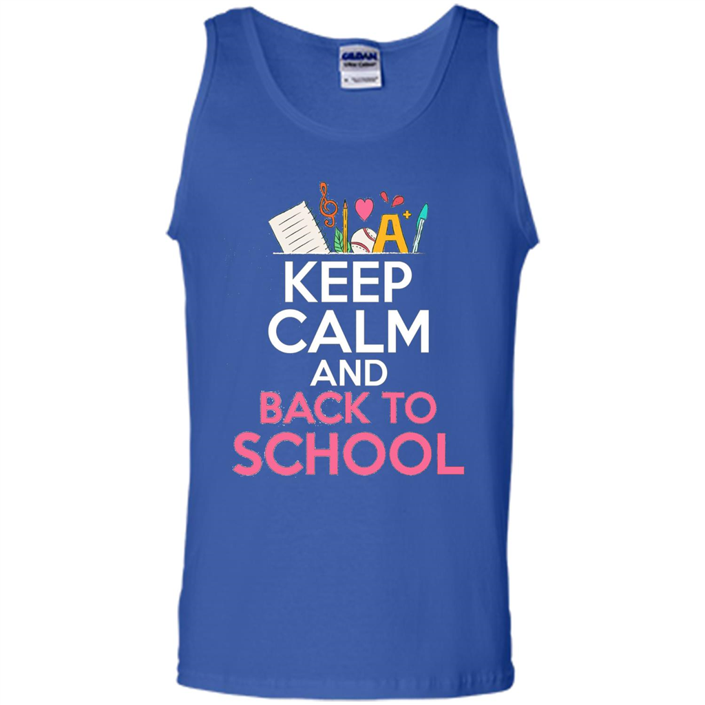 Keep Calm And Back To School T-shirt School Day T-shirt Royal
