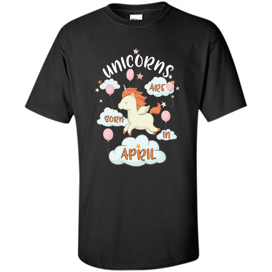 April Unicorn T-shirt Unicorns Are Born In April T-shirt Black