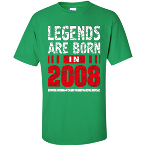 Birthday Gift T-shirt Legends Are Born In 2008 T-shirt