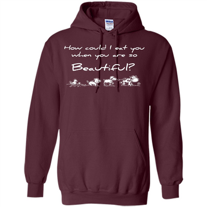 Animal T-shirt How Could I Eat You When You Are So Beautiful Maroon