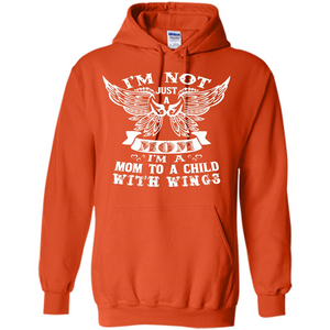 Mommy T-shirt I’m Not Just A Mom T-shirt