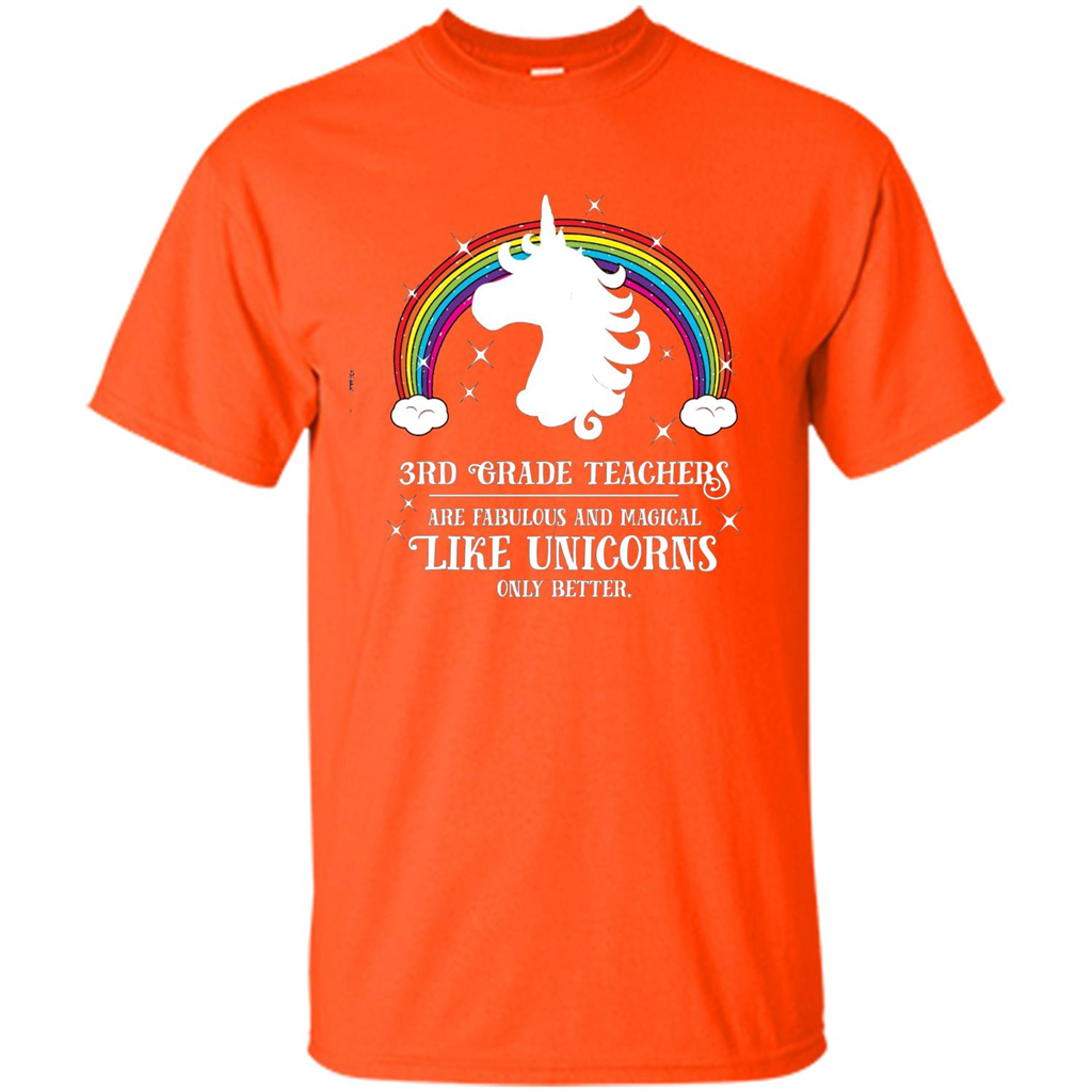 Third Grade T-shirt 3rd Grade Teachers Fabulous Unicorn T-shirt Orange