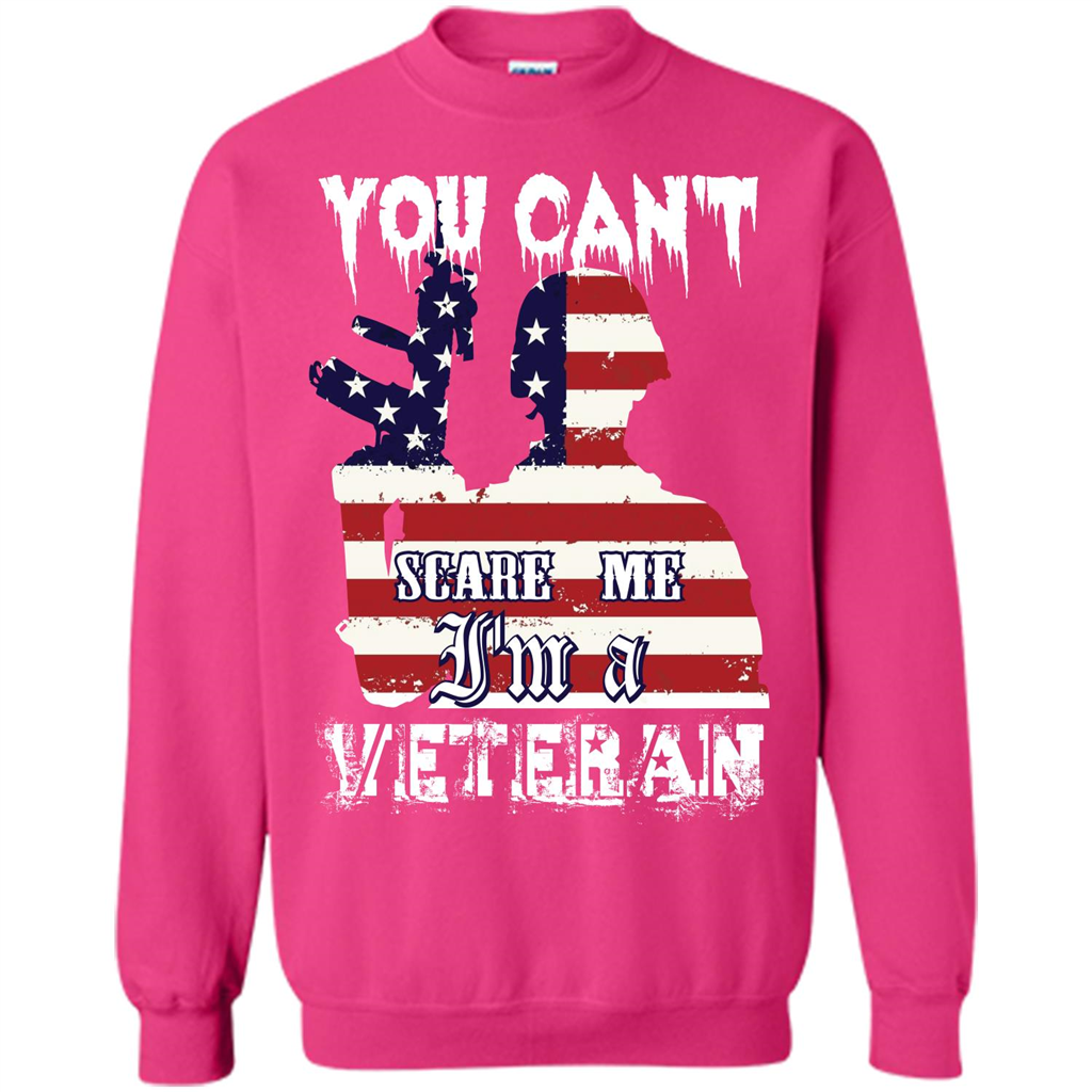 Military T-shirt You Can't Scare Me I'm A Veteran Heliconia