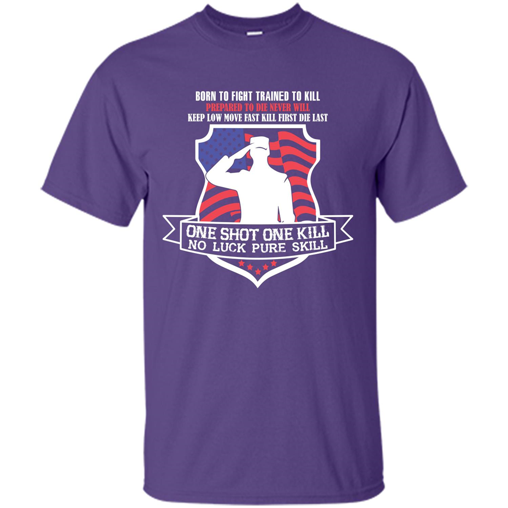 Military T-shirt Born To Fight Trained To Kill Purple