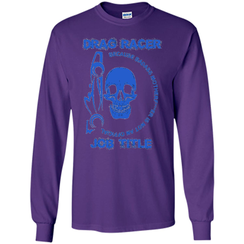 Drag Racer T-shirt Official Job Title Purple