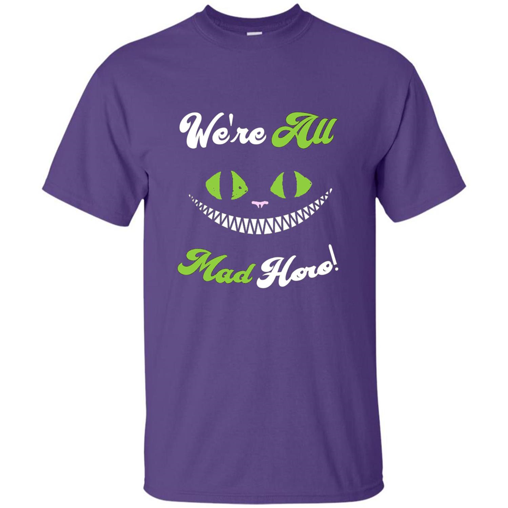 We're All Mad Here T-shirt Funny Cat T-shirt Purple