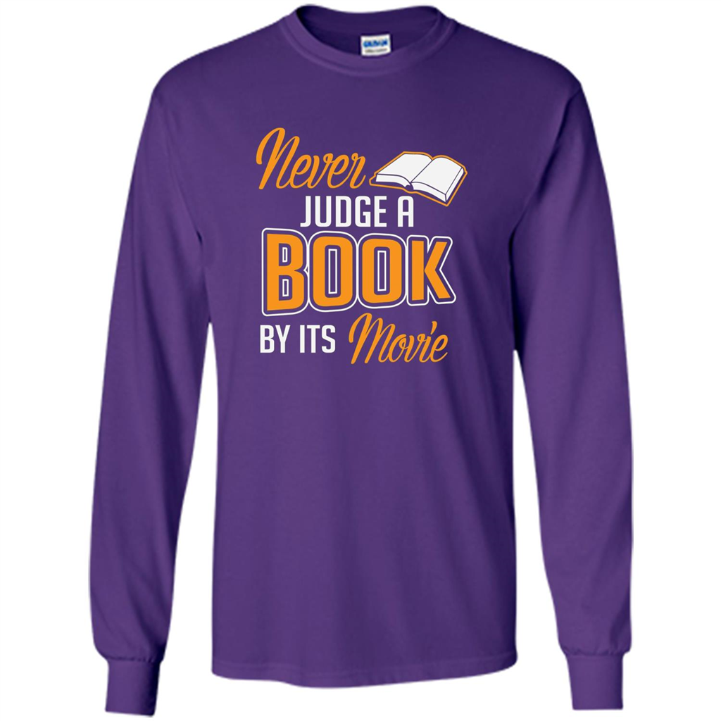 Book Reader T-shirt Never Judge A Book By It's Movie T-shirt Purple