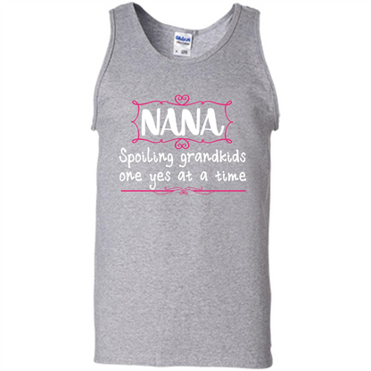 Nana T-shirt Nana Spoiling Grandkids One Yes At A Time Sport Grey
