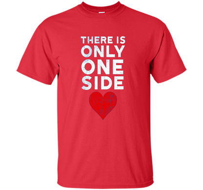 THERE IS ONLY ONE SIDE - Not Many Sides RESIST T-Shirt t-shirt Red