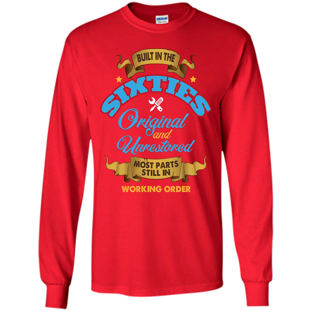 Built in 60s Original and Unrestored Most Parts Still In Working Order T-shirt Red