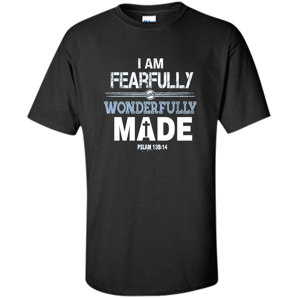 Christian T-shirt I Am Fearfully And Wonderfully Made Black