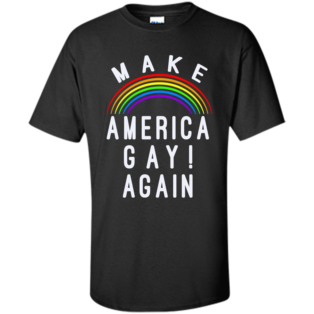 LGBT T-shirt Make America Gay Again