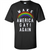 LGBT T-shirt Make America Gay Again
