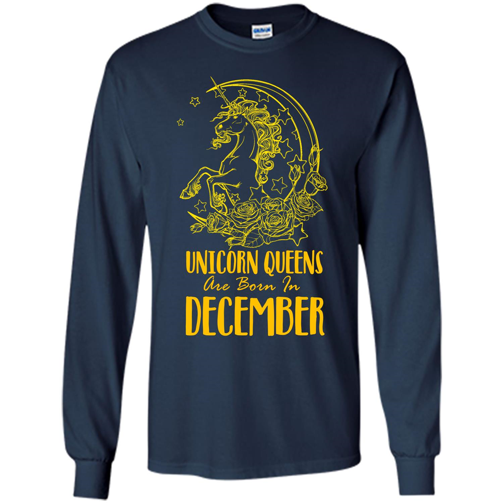 December Unicorn T-shirt Unicorn Queens Are Born In December Navy